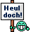 Heul doch! :heuldoch: